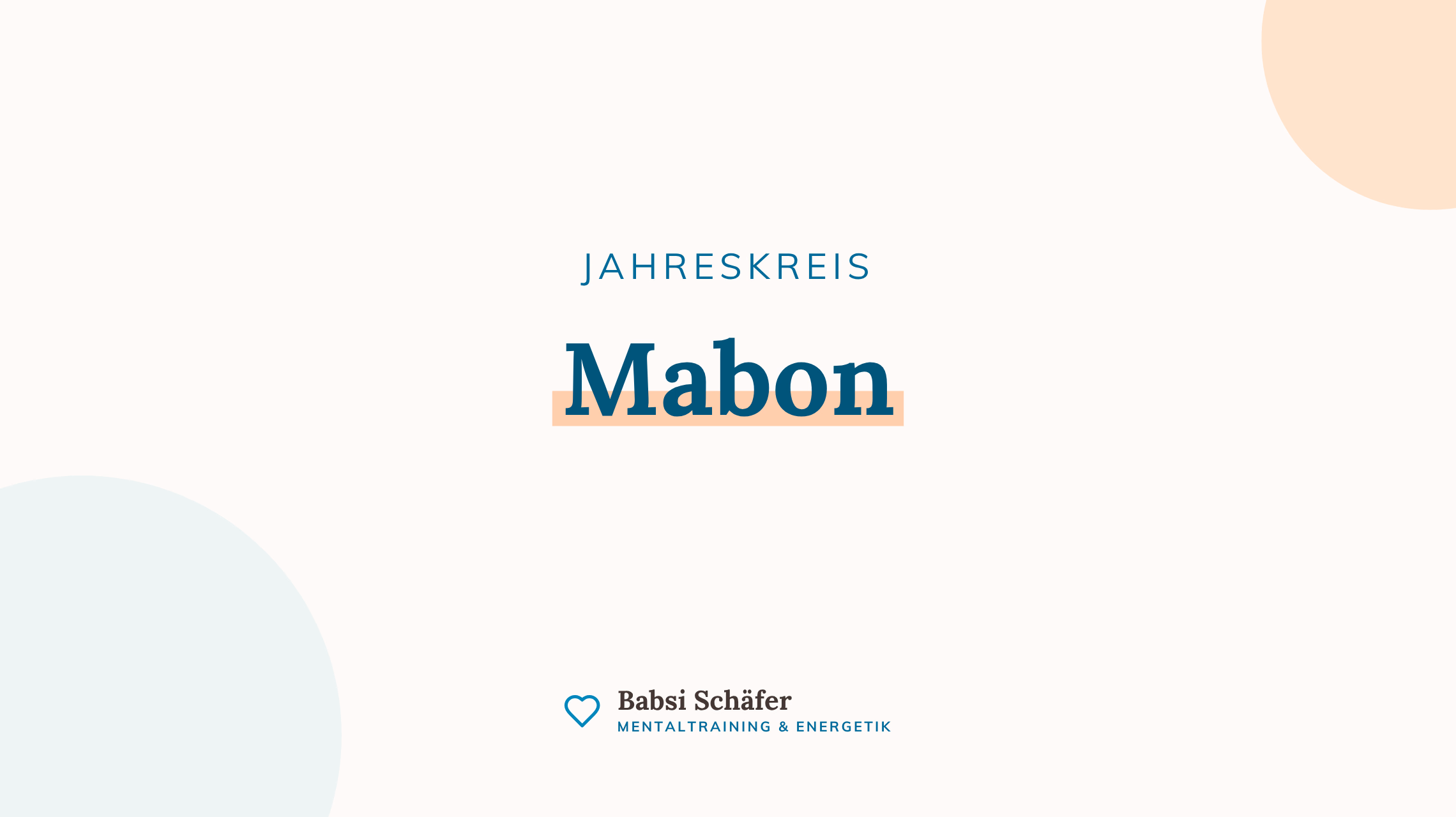 Titelbild zum Jahreskreisfest Mabon (Herbst-Tag-und-Nacht-Gleiche) auf cremefarbener Markenkarte.